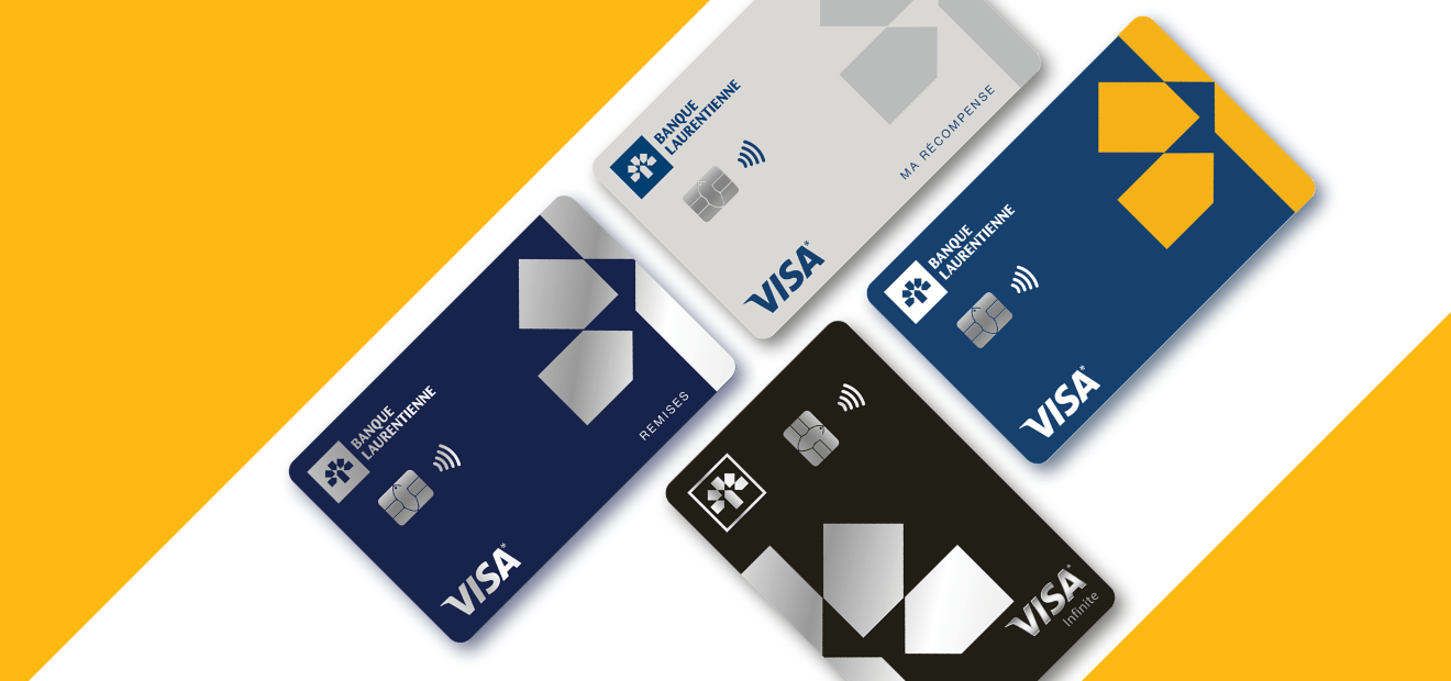 Quatre cartes de crédit de la Banque Laurentienne sont côte à côte : Visa Infinite* Banque Laurentienne, Visa* Remises Banque Laurentienne, Visa* Ma Récompense Banque Laurentienne et Visa* à Taux Réduit Banque Laurentienne.